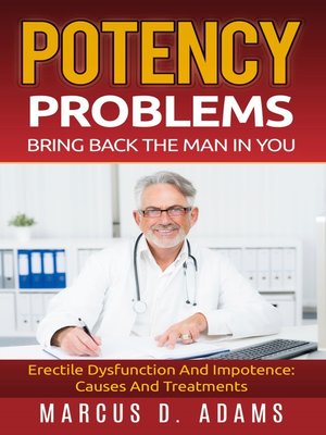 cover image of Potency Problems--Bring Back the Man In You